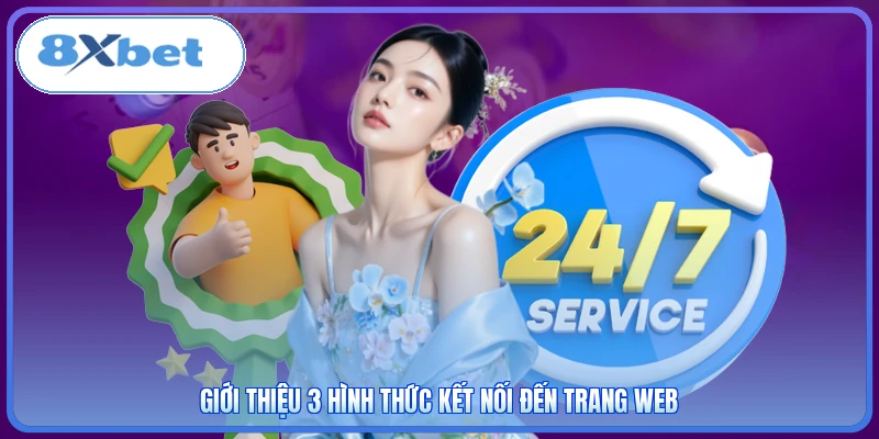 Giới thiệu 3 hình thức kết nối đến trang web